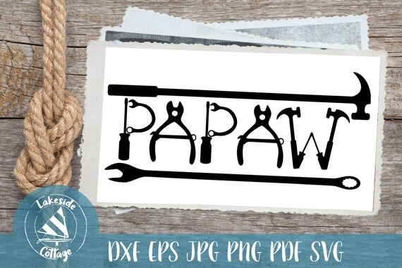 Download Papaw's tools Father's Day svg Gigi svg | Etsy