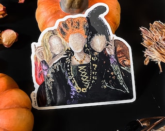 Sanderson Sisters Sticker  | dark decor | witchy decor | dark art | cottagecore | halloween | spooky sticker | witchy sticker | hocus pocus