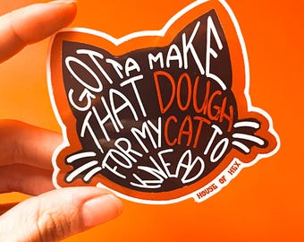 Work for my Cat Pun Sticker