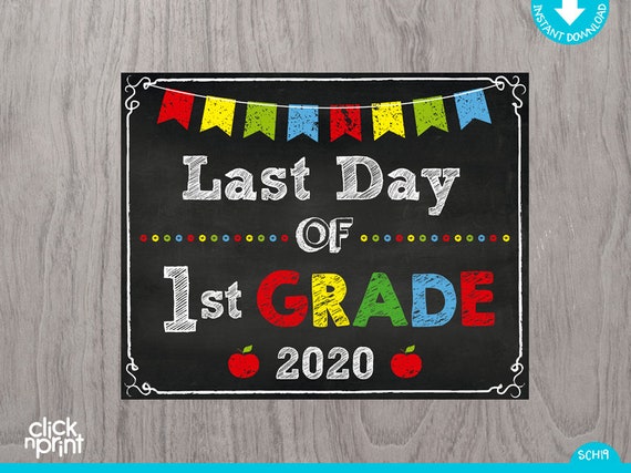 Last Day of First Grade Sign Instant Download Print Yourself, Last Day of 1st Grade Chalkboard Sign, Printable Last Day First Grade Sign Il_570xn