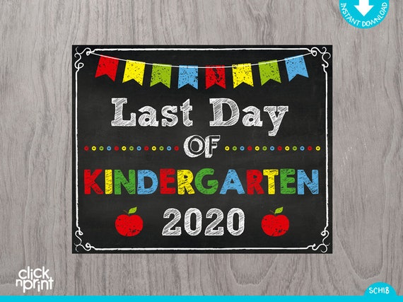 Last Day of Kindergarten Sign Instant Download Print Yourself, Last Day of Kindergarten Chalkboard Sign, Printable Last Day Kinder Sign Il_570xn