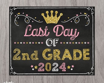 Princess Last Day of 1st Grade Sign Instant Download Print Yourself, Princess Last Day of First Grade Sign, Last Day 1st Grade Sign