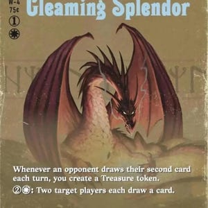 May include: A rectangular trading card titled J.R.R. Tolkien Gleaming Splendor, featuring a large dragon with dark red wings and a pale body. The card includes game text, a mana cost symbol, and the text 2026 Wizards of the Coast at the bottom.