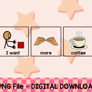 I want MORE coffee ~PNG~ Digital Download