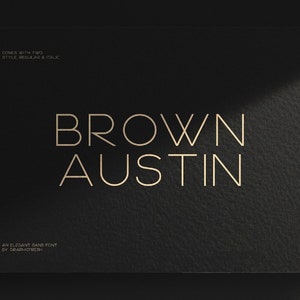Brown Austin – Modern Sans Serif, Elegant Font, Minimalist Font, Simple Font, Logo Font, Branding Font, Wedding Font, Invitation Font, Clean