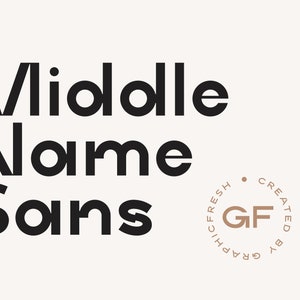 Middle Name Sans, sans serif font generator, sans serif font for logo, bold sans serif, download sans serif font, modern sans serif