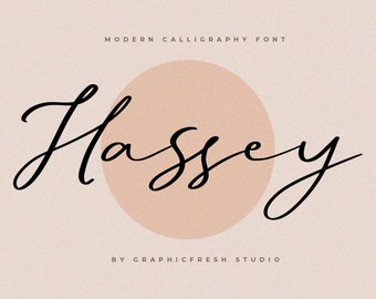 Hassey - A Modern Calligraphy Font, Script Font, Wedding Font Bundle, Cricut Font, Canva Fonts, Procreate Font, Signature font, Crafter Font