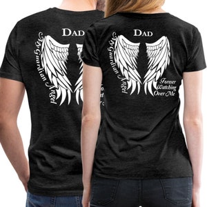 Guardian Angel Dad T-Shirt: Memorial Gift, Loss of Dad