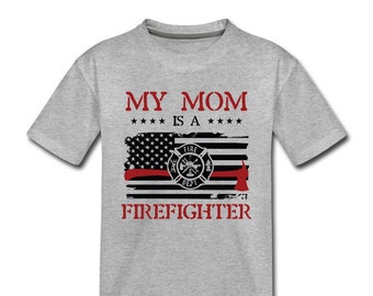 My Mom is a Firefighter Youth Shirt