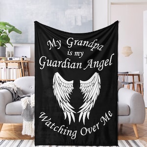 Grandpa Memorial Blanket: Guardian Angel Fleece Remembrance Gift