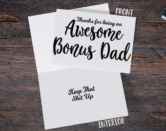 Funny Bonus Dad Card, Keep That Shit Up, Bonus Dad Fathers Day Card, Stepdad Birthday Card, Gift for Bonus Dad
