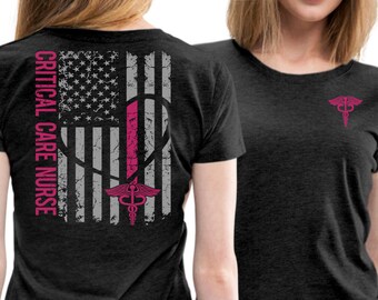 Nurse Shirt / Critical Care Nurse Flag Shirt, Nurse Gift for Nurses, Nurse Tshirt, Nurse T-Shirt, Nurse Week, Nurse Christmas Office Party