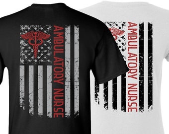 Ambulatory Nurse Shirts, Recovery RN Shirt, RN Shirt Women, RN Gifts, Nursing Graduation Gift, Registered Nurse Flag, Nurse Practitioner