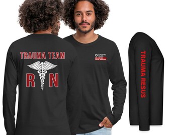 Custom Long Sleeve for University Health System TRAUMA RESUS RN