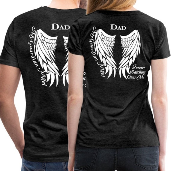 Father Guardian Angel T-Shirt - Memorial Gift Father Guardian Angel T-Shirt - Memorial Gift