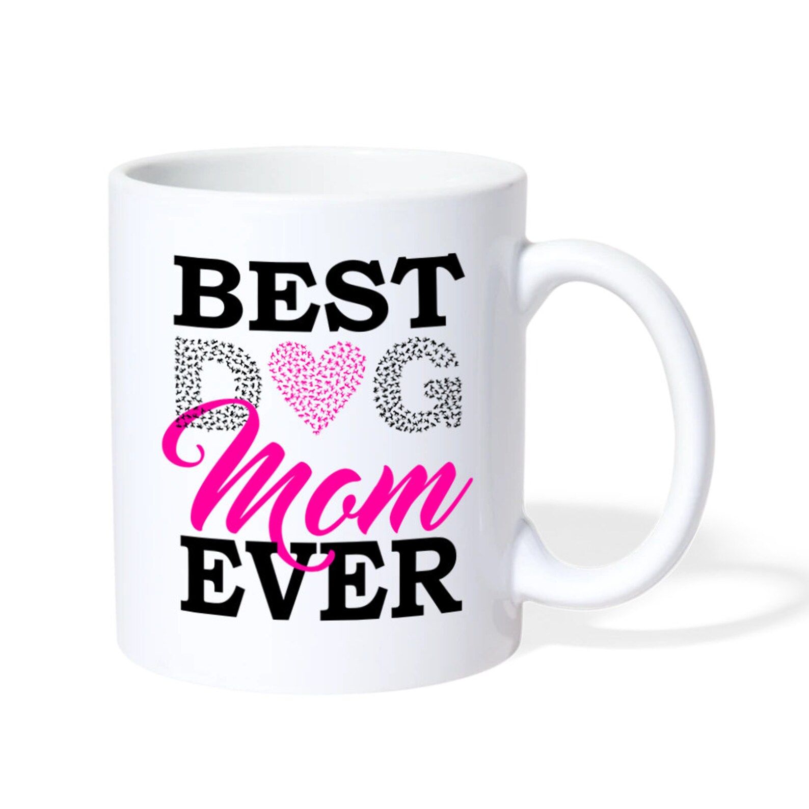 Best Dog Mom Ever Coffee Mug Dog Lover Gift Dog Mom Mug Dog Etsy