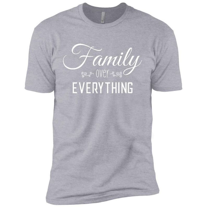 Family Over Everything Shirt Family Above Everything T | Etsy