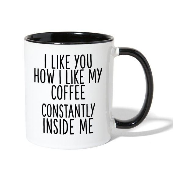 Funny coffee hotsell mugs for boyfriend