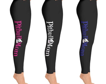 Leggings Pitbull Mom - Great Gift for Pitbull Mom, Pitbull Lovers