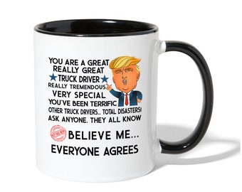 Trump Truck Driver Mug, Trump Gift, Truck Driver For Him, Husband Gift For Dad, From Daughter  Donald Trump Mug, Gifts For Truck Diver