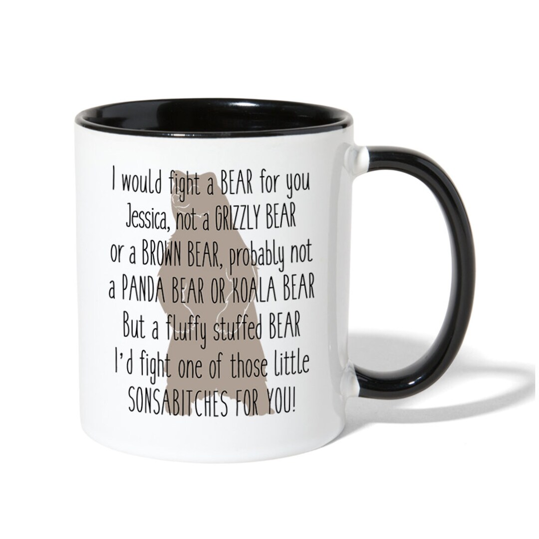 Personalized Mug I'd Fight A Bear for You Customized Coffee Mug, Wife ...