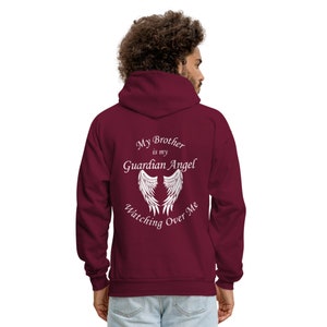 Brother Guardian Angel Hoodie: In Loving Memory Burgundy