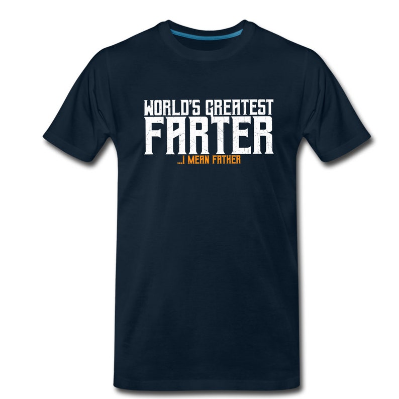 First Fathers Day Shirt Dad Shirt New Dad Shirt New Dad Gift For Husband World/'s Greatest Farter Shirt Fathers Day Gift From Daughter