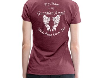 My mom is my guardian hotsell angel shirt
