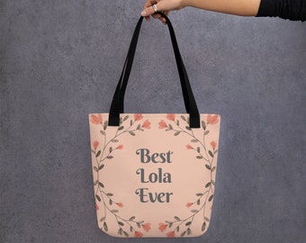 Best Lola Ever Tote Bag, Lola Mother's Day Gift Tote Bag, Birthday Gift for Lola, Simple Floral Tote Bag for Grandmother's Day