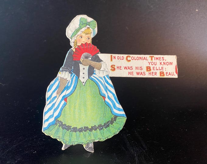 Vintage Standing Valentine Paper Doll with Saying, "In Old Colonial Times, You know she was his Bell; He was her Beau"