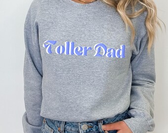 Toller DadNSDTR Nova Scotia Duck Tolling Retriever Cute Dog Gift For Friend Crewneck Sweatshirt