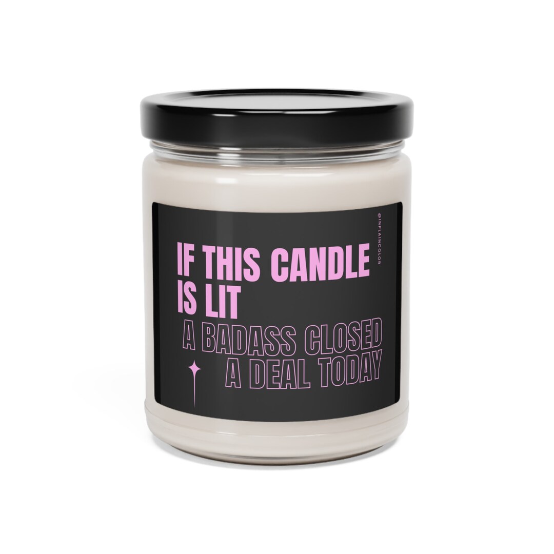 Badass Salesperson Scented Candle Closed Deal Candle Gift Etsy