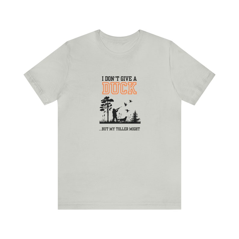 Ik geef geen eend T-shirt, eend jachtseizoen, eend tolling retriever, openingsdag, jachthond shirt, eend hond, waterhond, jacht shirt afbeelding 8