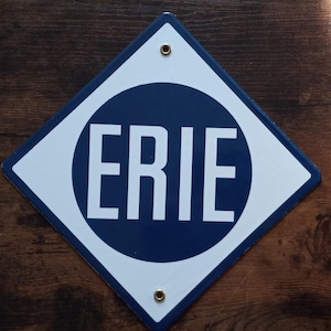 Erie Porcelain Sign RR Railroad  Home Office Garage Shop Farm Decor