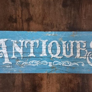 ANTIQUES Wood Sign  Home Office Garage Shop Decor