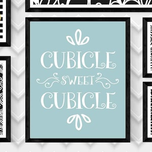 CUBICLE Sweet Cubicle Art Print, CUBICLE ART Print, Cubicle Wall Art, Digital Cubicle Print,Blue and White Office Print, Cubicle Office art