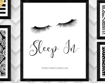 SLEEP in Art Print,SLEEP IN Art Print,Wall Art,Digital Print,Quote,Home Decor,Wall Decor,20”x24” Digital Download Print,Digital Art