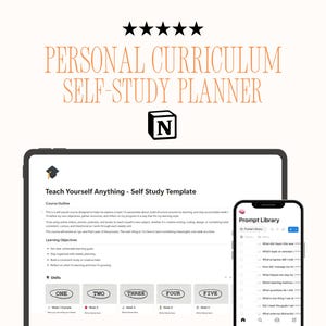 Pode incluir: Um planejador de autoestudo digital exibido em um tablet e smartphone. O tablet mostra um resumo do curso com o título "Teach Yourself Anything". O smartphone exibe uma "Prompt Library". O título do planejador é "PERSONAL CURRICULUM SELF-STUDY PLANNER."