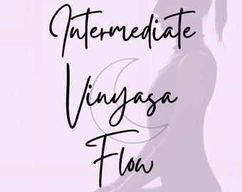 60-minute Intermediate Vinyasa Flow Sequence 5-Pack