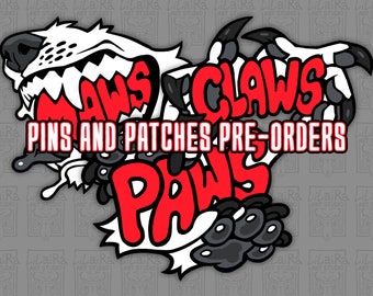 MAWS, CLAW, PAWS Embroided Iron-on Patches and Hard Enamel Pins