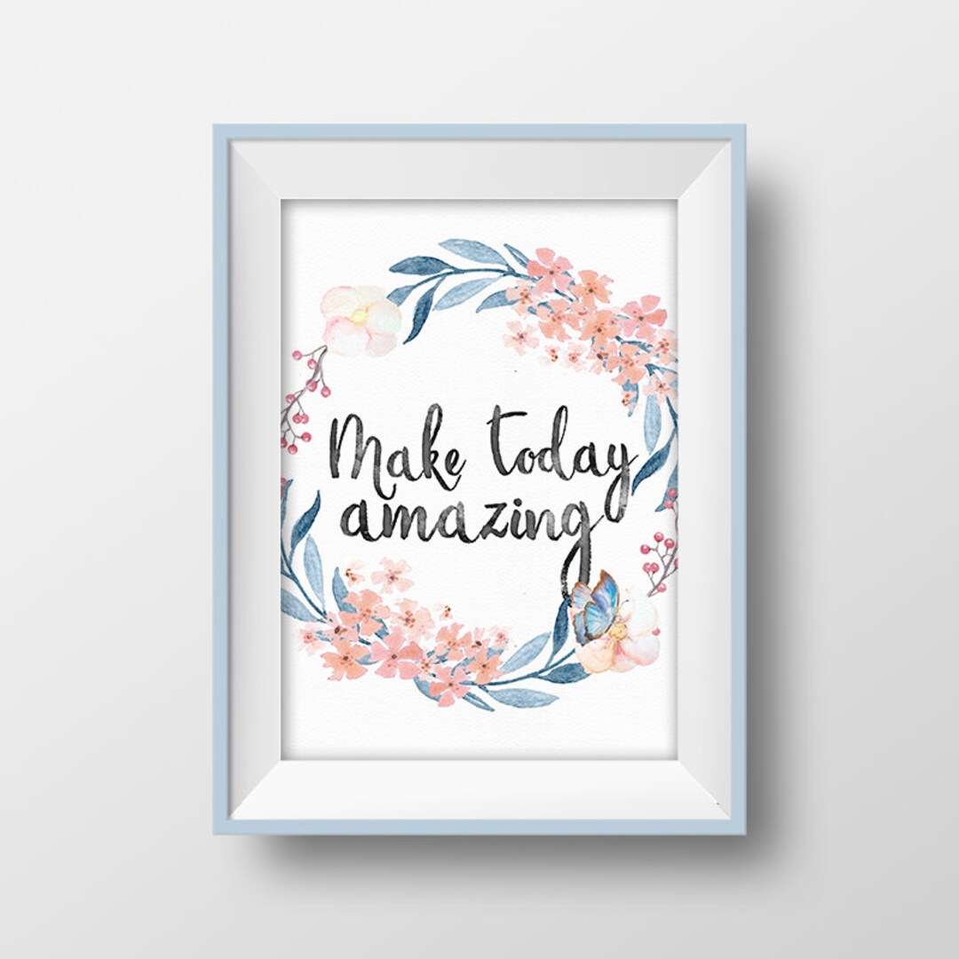 Make Today Amazing Quote Print Wreath Printable Watercolor Art - Etsy