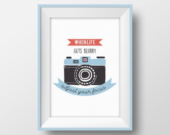 Photography quote print Life quote Camera illustration printable Photographer gift Motivational poster Inspirational wall art home decor