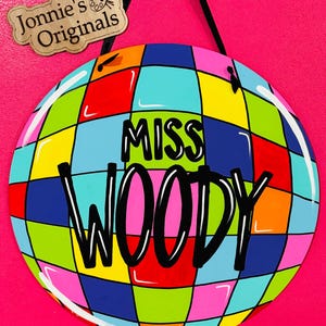 Disco Ball Door Hanger | Teacher Door Hanger | Teacher Gift | Last Name Sign | Customized Door Hanger | Classroom Sign | Back To School