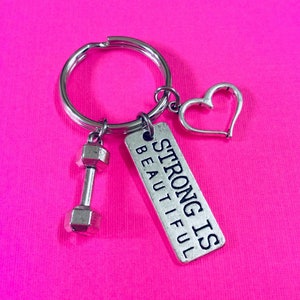 STRONG IS BEAUTIFUL Keychain, Bodybuilding Keychain, Weight Lifting Keychain, Fitness Keychain, Dumbbell Key Ring, Heart Keychain