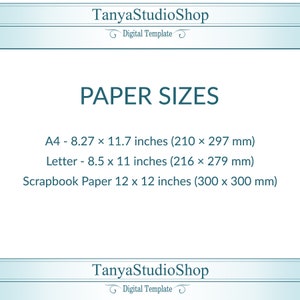 Puede incluir: Un fondo blanco con texto azul que dice "TanyaStudioShop Digital Template" en la parte superior e inferior. El texto "PAPER SIZES" est&aacute; en el centro de la imagen. Debajo del texto se encuentran los siguientes tama&ntilde;os de papel: A4 - 8,27 x 11,7 pulgadas (210 x 297 mm), Letter - 8,5 x 11 pulgadas (216 x 279 mm), Scrapbook Paper 12 x 12 pulgadas (300 x 300 mm).