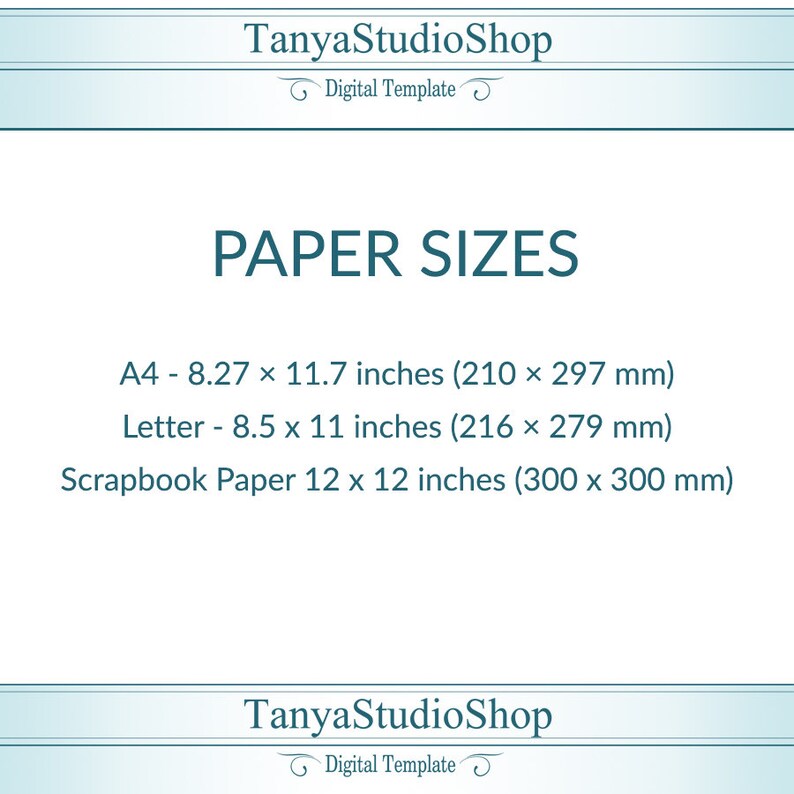 Puede incluir: Un fondo blanco con texto azul que dice "TanyaStudioShop Digital Template" en la parte superior e inferior. El texto "PAPER SIZES" est&aacute; en el centro de la imagen. Debajo del texto se encuentran los siguientes tama&ntilde;os de papel: A4 - 8,27 x 11,7 pulgadas (210 x 297 mm), Letter - 8,5 x 11 pulgadas (216 x 279 mm), Scrapbook Paper 12 x 12 pulgadas (300 x 300 mm).