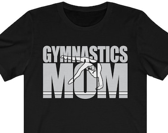 Gymnastics Mom Shirt, Gymnastics Mom Tshirt, Gymnastics Mom Gift, Gymnastics Gifts