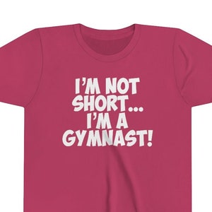 I&#39;m Not Short I&#39;m A Gymnast, Gymnastics Shirt, Gymnast Shirt, Gymnast Gift, Beam Queen, Gymnastics Gifts