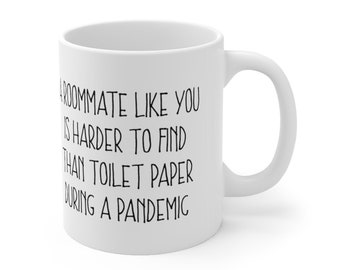 Gift for Roommate, Roommate Gift, Roommate Mug, Christmas Gift Idea for Roommate, Funny Roommate Gift