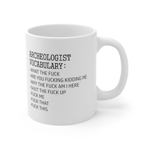 Archeologist Gift, Archeologist Mug, Archeology Gift, Archeologist Vocabulary Mug